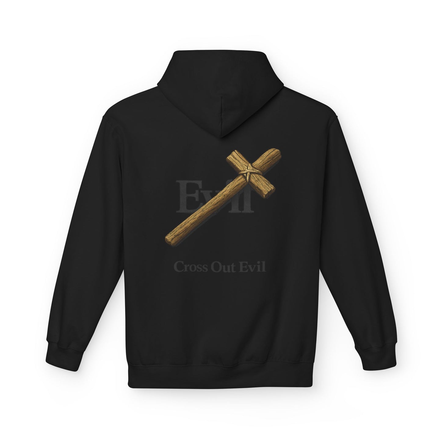 Cross Out Evil Christian Hoodie