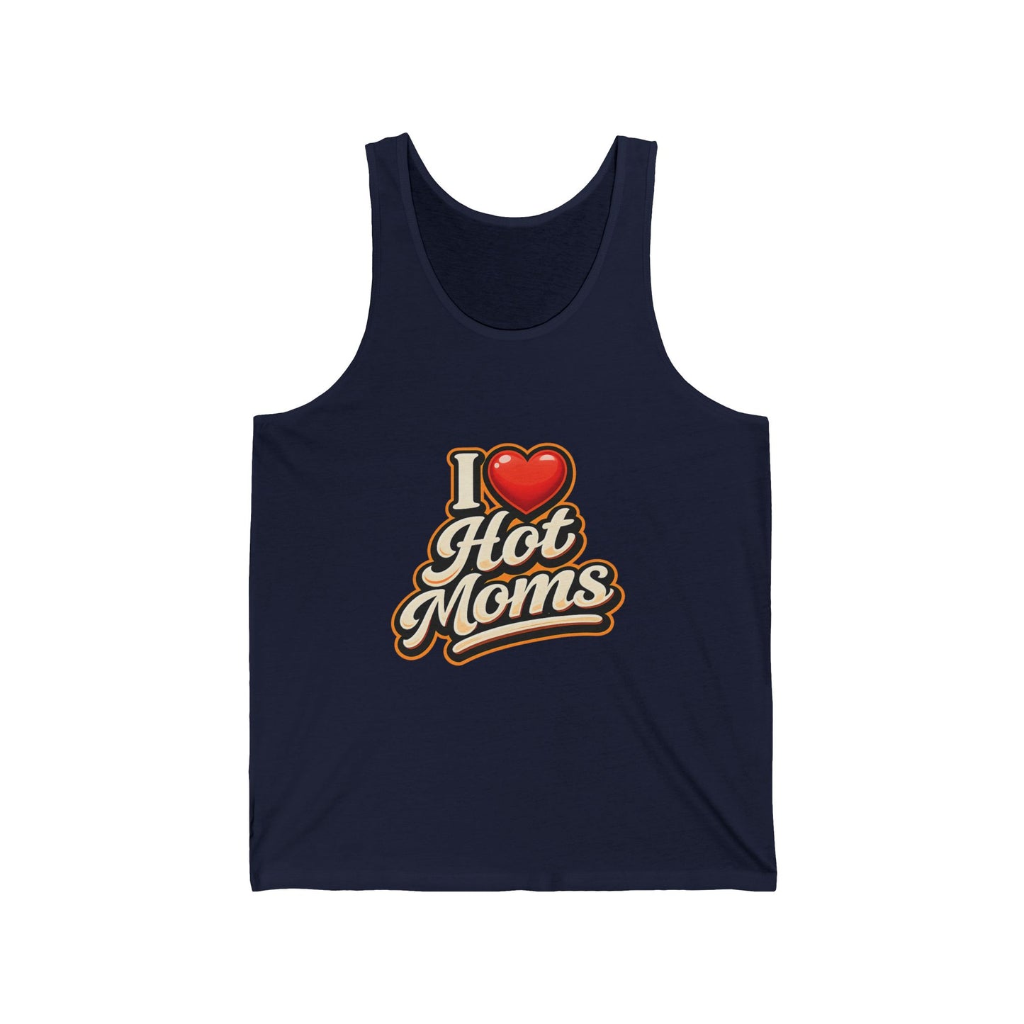 I Love Hot Moms Tank