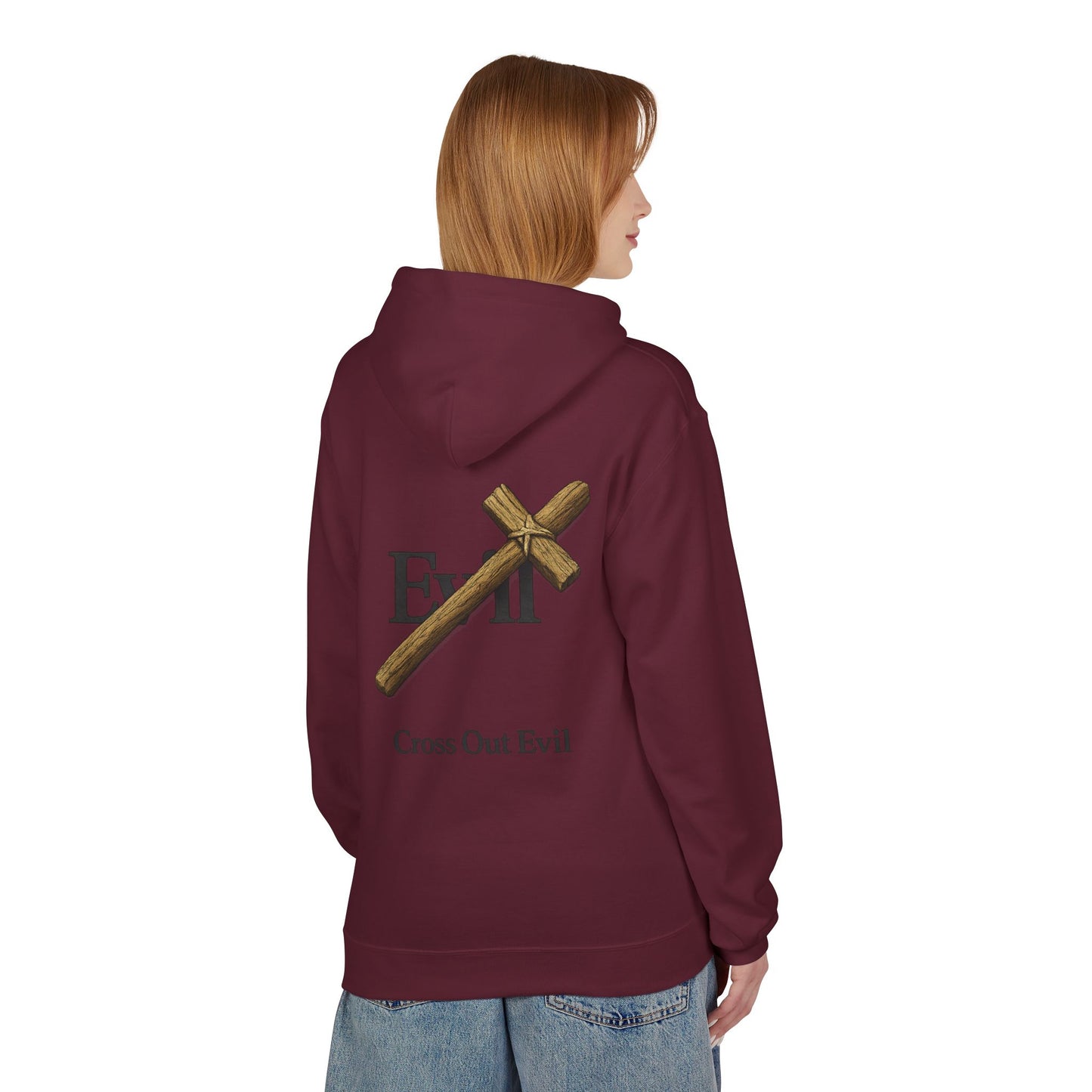 Cross Out Evil Christian Hoodie