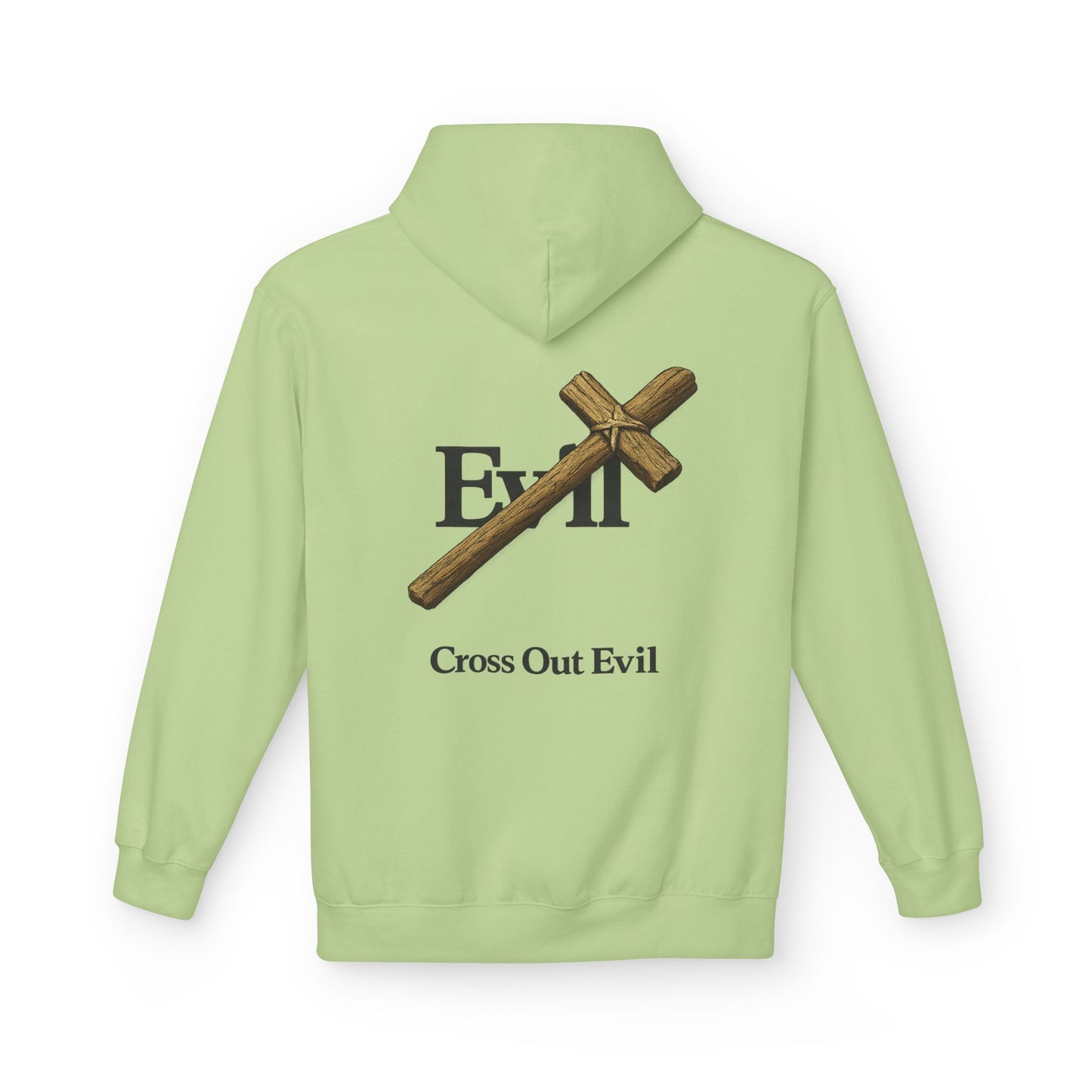 Cross Out Evil Christian Hoodie