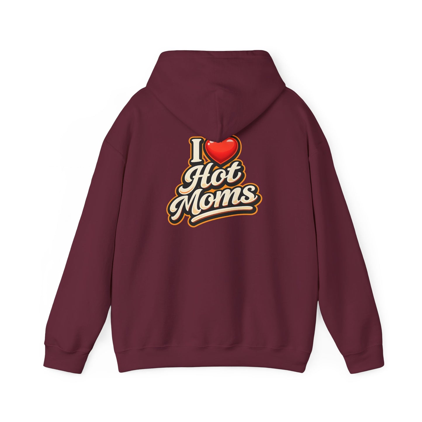 I Heart Hot Moms Hoodie