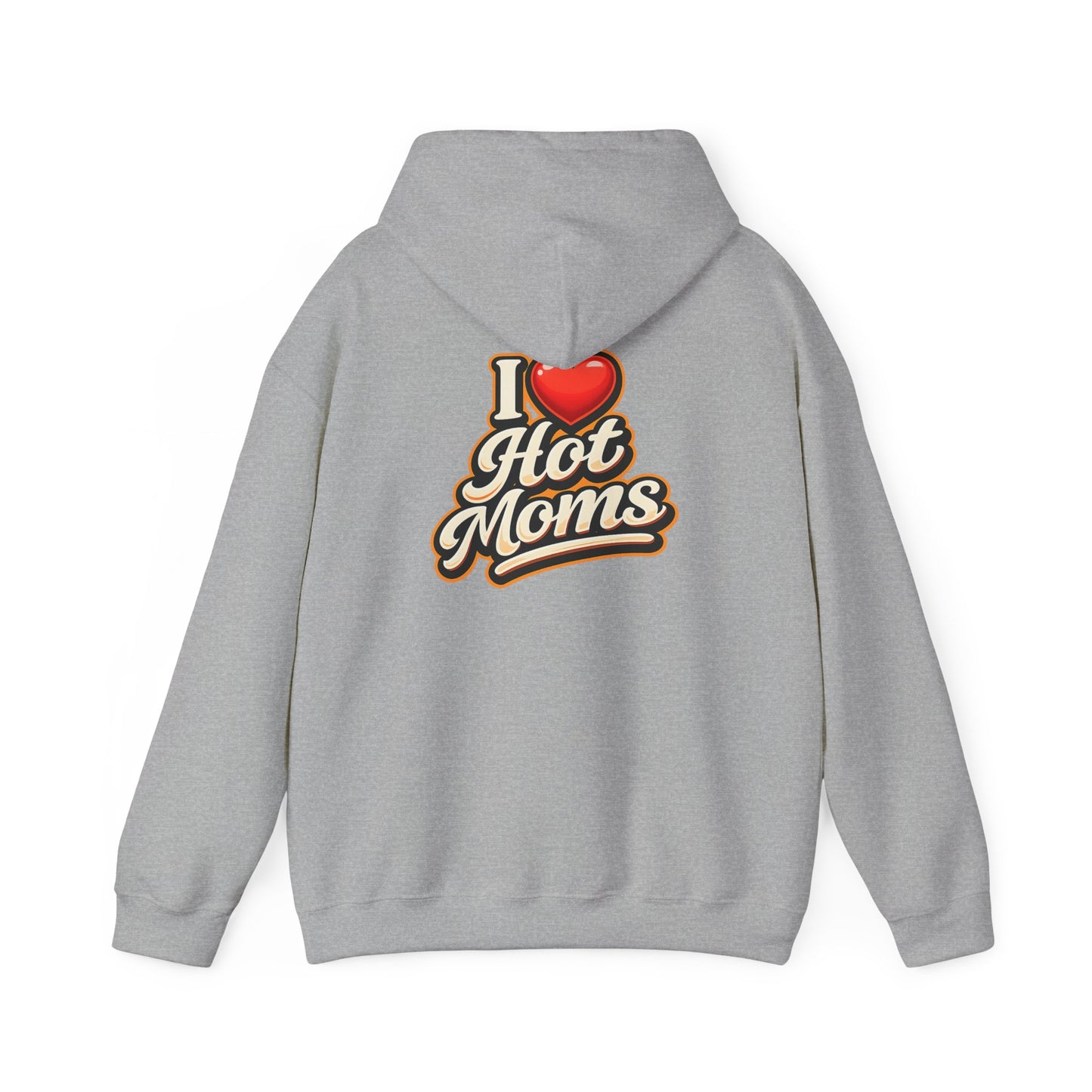 I Heart Hot Moms Hoodie