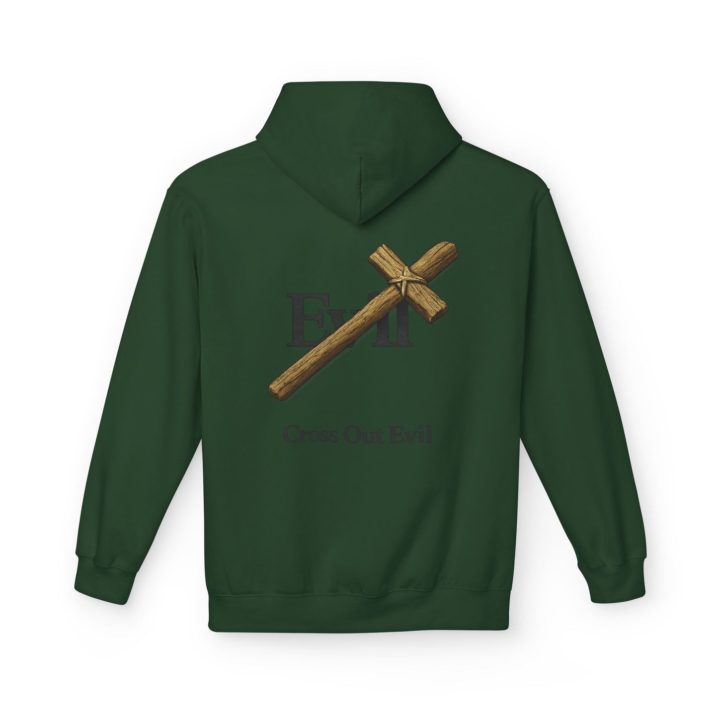 Cross Out Evil Christian Hoodie