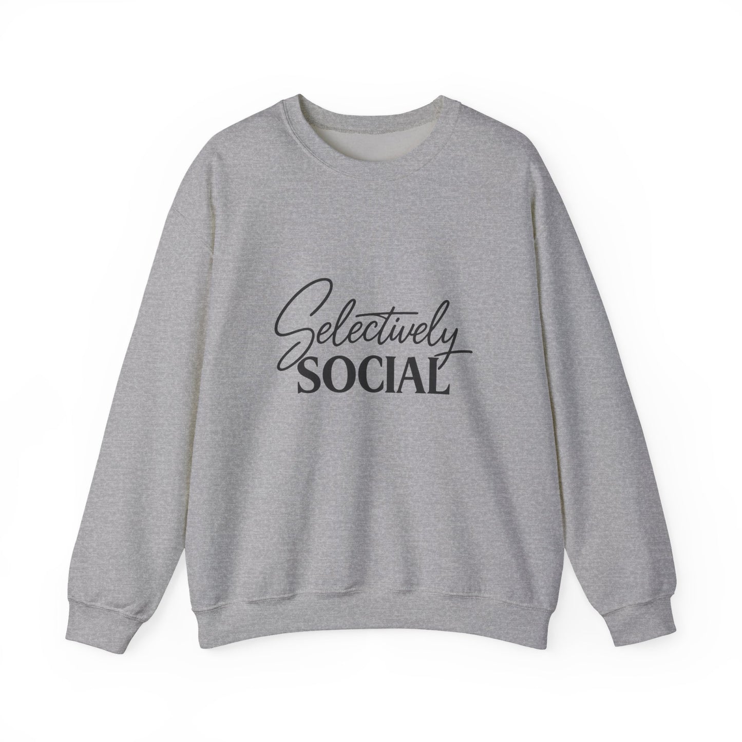 Selectively Social Sweatshirt