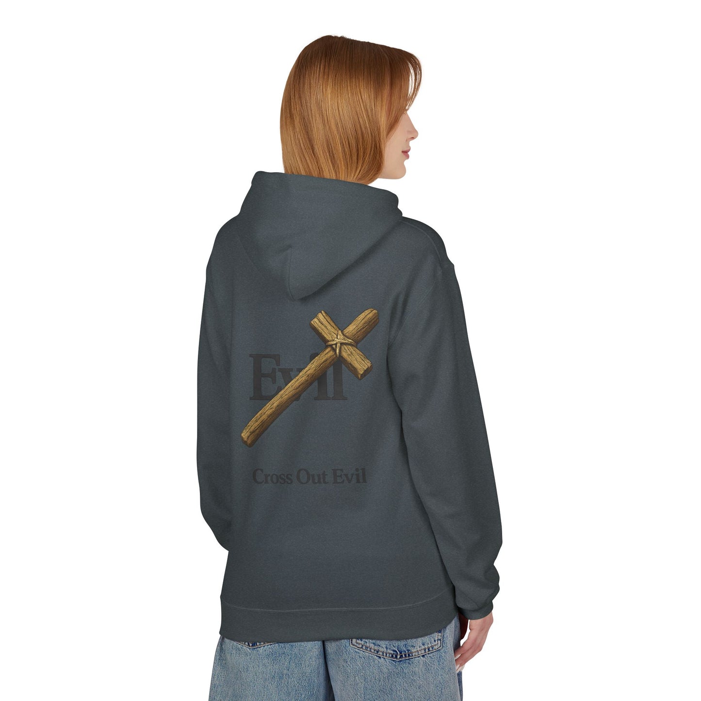 Cross Out Evil Christian Hoodie