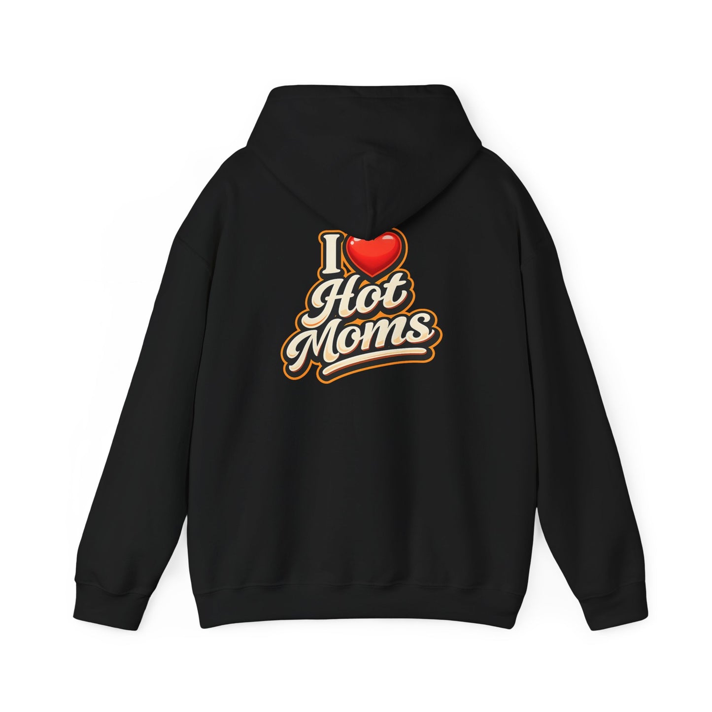 I Heart Hot Moms Hoodie