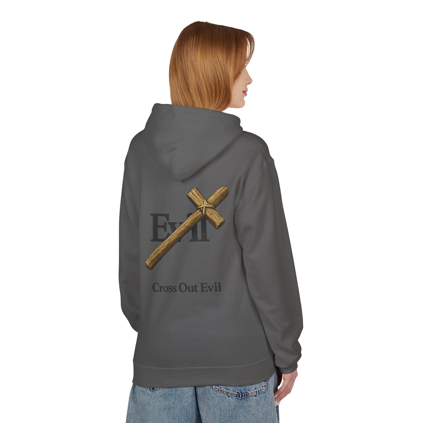 Cross Out Evil Christian Hoodie