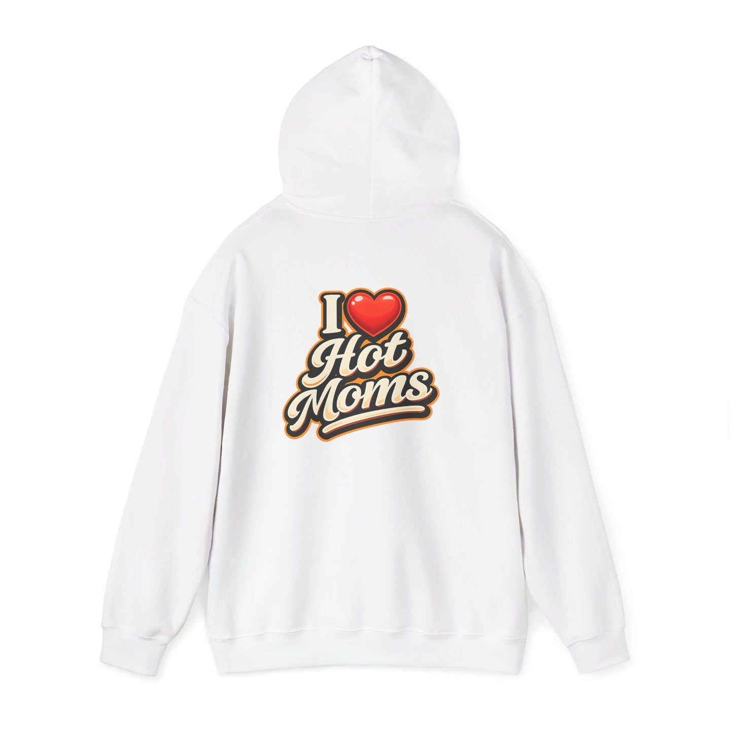 I Heart Hot Moms Hoodie