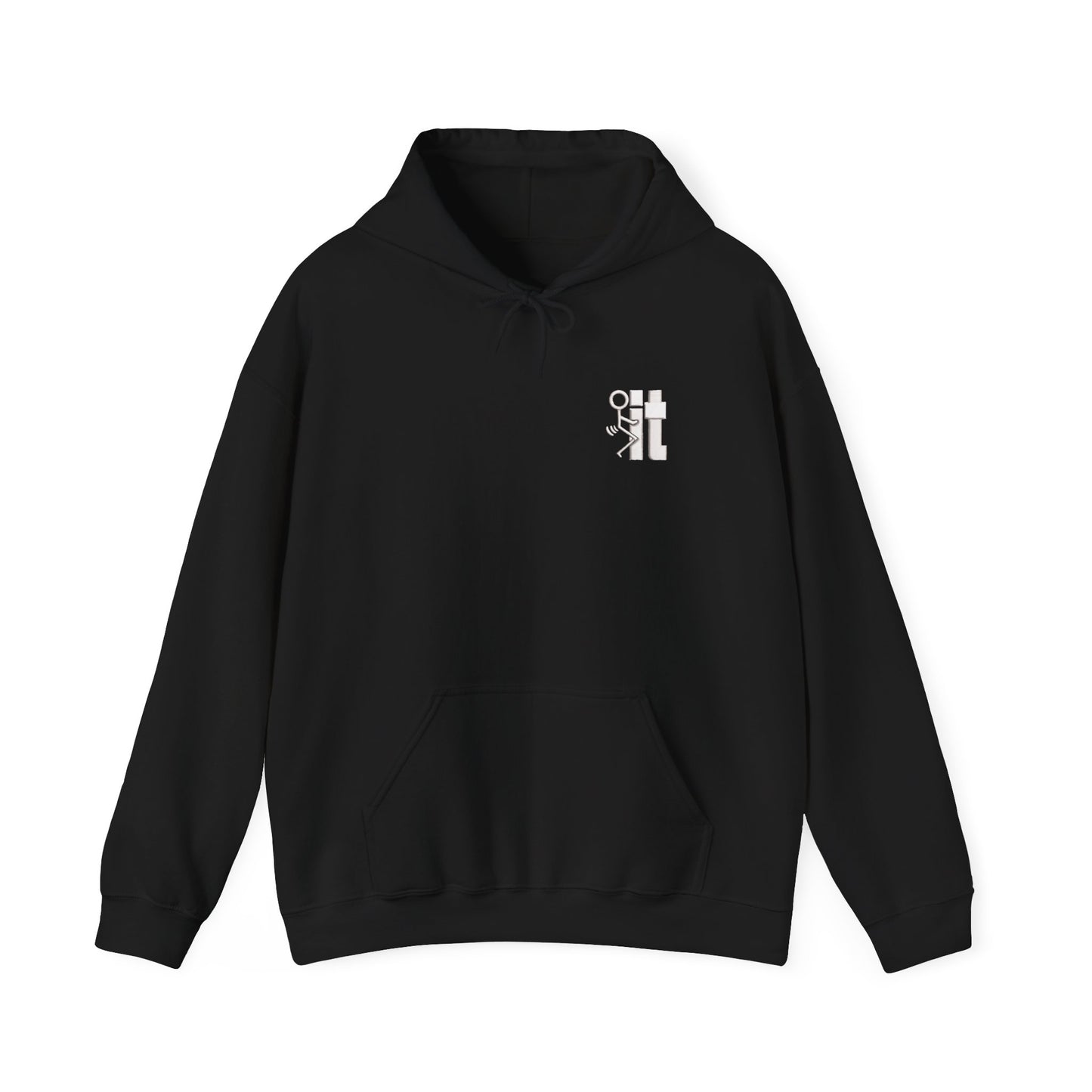 Funny "fuck it" Hoodie