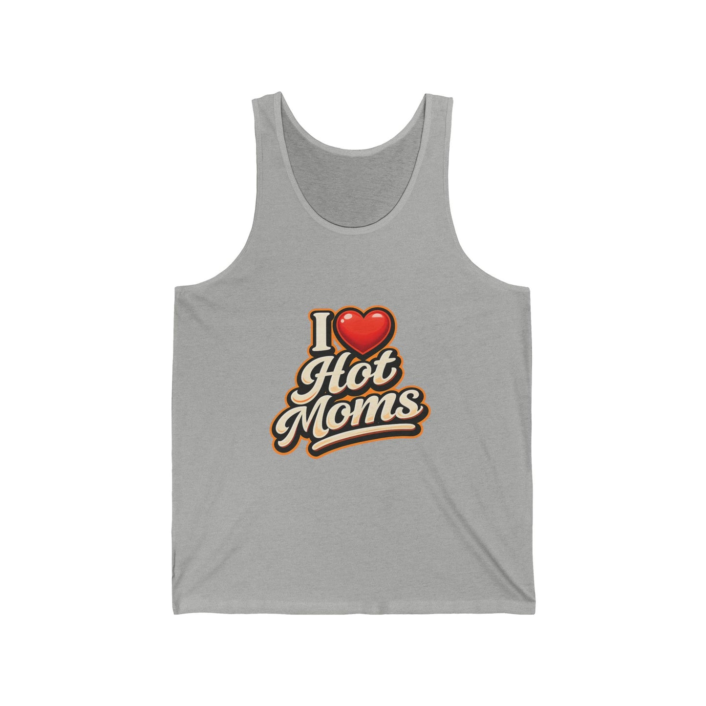 I Love Hot Moms Tank