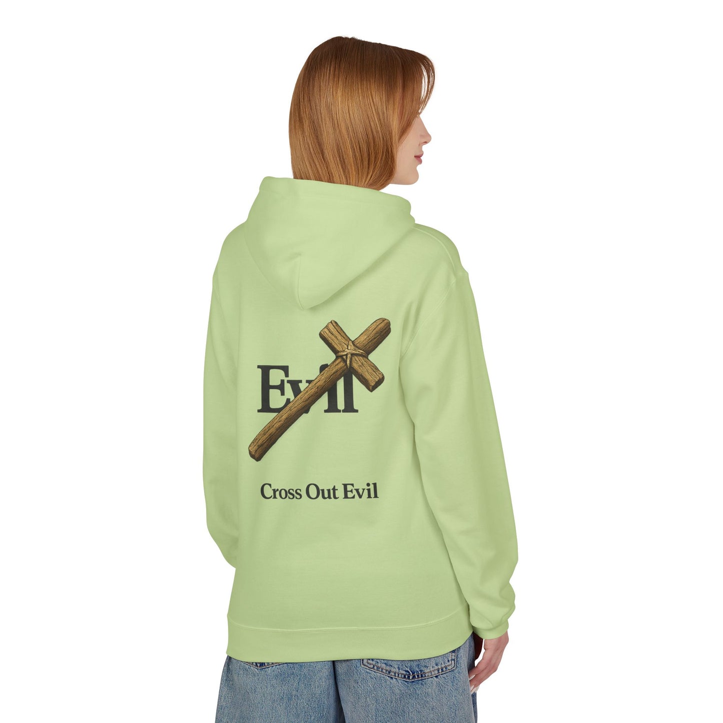 Cross Out Evil Christian Hoodie