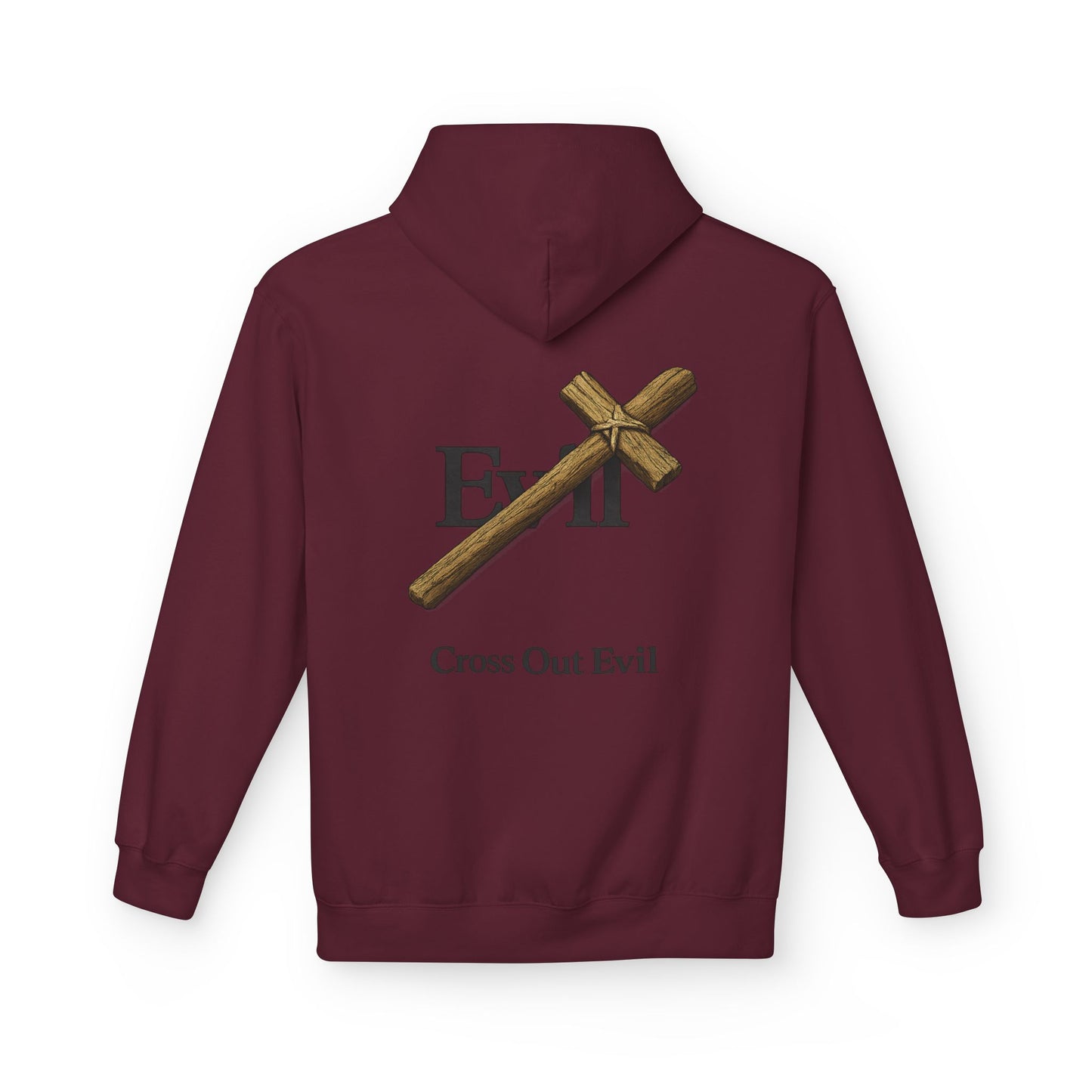 Cross Out Evil Christian Hoodie